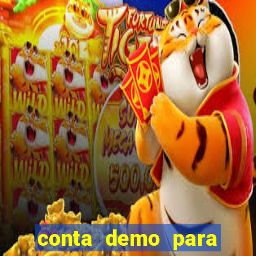 conta demo para jogar fortune tiger